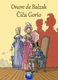 Onore de Balzak — Čiča Gorio