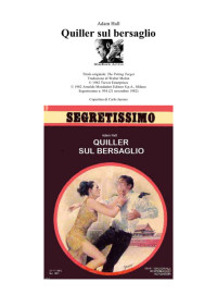 Adam Hall [Hall, Adam] — Quiller sul Bersaglio
