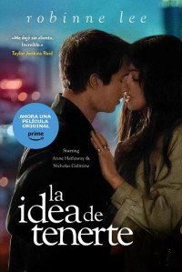 Robinne Lee — La idea de tenerte