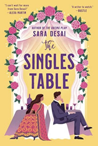 Sara Desai — The Singles Table
