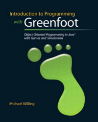 Michael Kölling — Introduction to Programming with Greenfoot