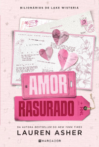 Lauren Asher — Amor Rasurado — Bilionários de Lake Wisteria 2