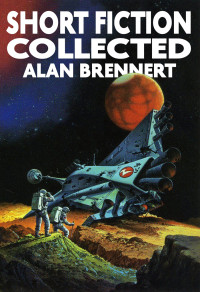 Alan Brennert — Short Fiction Collected (Jerry eBooks)
