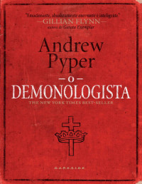 Andrew Pyper — O Demonologista