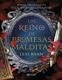 Lexi Ryan — Un reino de promesas malditas