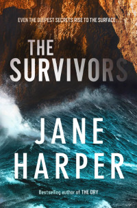 Harper, Jane — The Survivors: A Novel (2020)