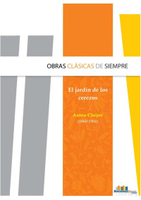 Chéjov — El jardín de los cerezos