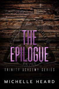 Michelle Heard  — The Epilogue
