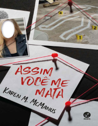Karen McManus — Assim você me mata