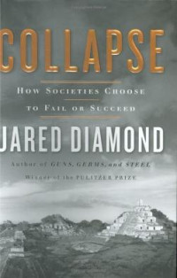 Collapse — Jared Diamond