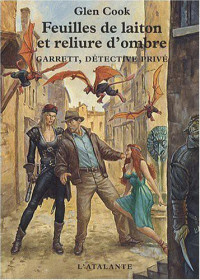 Glen Cook — Feuilles de laiton et reliure d'ombre