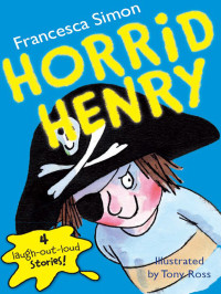  — Horrid Henry