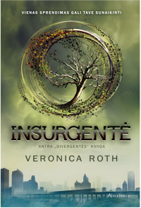 Veronica Roth [Roth, Veronica] — Insurgentė