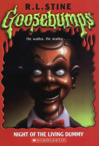 R. L. Stine [Ismeretlen] — Night of the Living Dummy