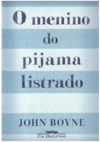 John Boyne — O Menino do Pijama Listrado