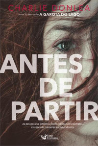 Charlie Donlea — Antes de partir