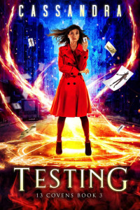 Cassandra, Hayley Lawson, Michael Anderle — 13 Covens 3 - Testing