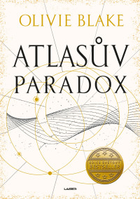 Blake Olivie — Atlasova šestka - 2. Atlasův paradox