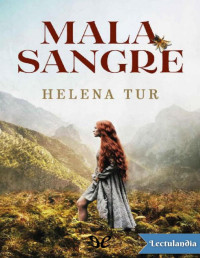 Helena Tur Planells — MALASANGRE