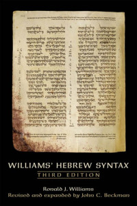 Ronald James Williams, John C. Beckman — Williams' Hebrew Syntax