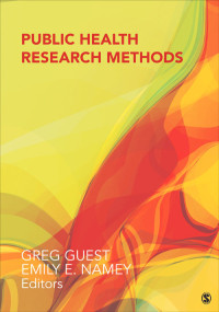 Greg Guest & Emily E. Namey — Public Health Research Methods