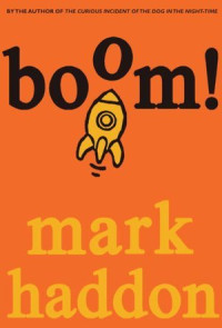 Mark Haddon — Boom!