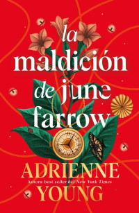 Adrienne Young — Adrienne Young - La maldición de June Farrow