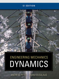 Andrew Pytel, Jaan Kiusalaas — Engineering Mechanics - Dynamics