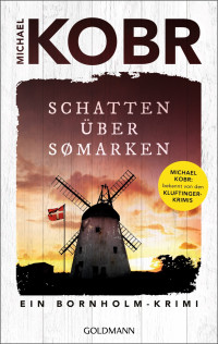 Michael Kobr — Schatten über Sømarken