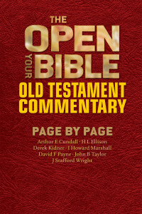 Arthur E. Cundall — The Open Your Bible Old Testament Commentary