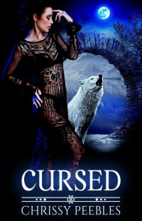 Chrissy Peebles — Cursed