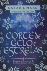 Sarah J. Maas [Maas, Sarah J.] — Corte De Gelo E Estrelas