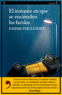 Empar Fernández — El instante en que se encienden las farolas