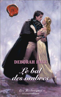 Deborah Hale — Le bal des ombres
