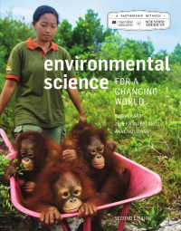 Susan Karr & Jeneen Interlandi and Anne Houtman — Environmental Science: For a Changing World