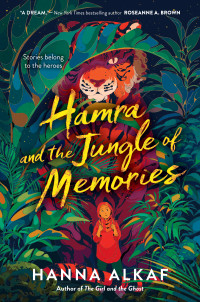 Hanna Alkaf — Hamra and the Jungle of Memories