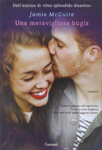 Jamie McGuire — Una meravigliosa bugia. Happenstance