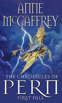Anne McCaffrey — Pern 01 Fall First 12/The ford of Red Hanraham/The Second Weyr/Rescue Run