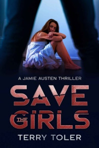 Terry Toler — Save the Girls