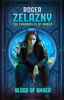 Roger Zelazny — Blood of Amber