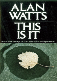 F3thinker ! — Alan Watts - This Is It
