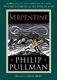 Philip Pullman — Serpentine