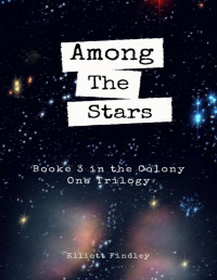Elliott Findley — Among the Stars