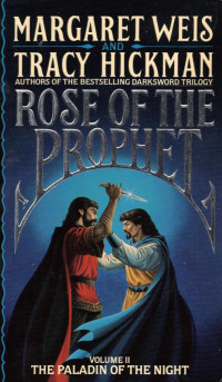 Margaret Weis & Tracy Hickman [Weis, Margaret] — The Paladin of the Night
