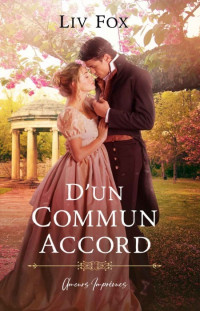 FOX, Liv — Amours imprévues-T2-D'un Commun Accord