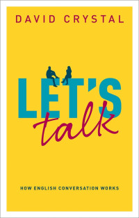 David Crystal — Let's Talk