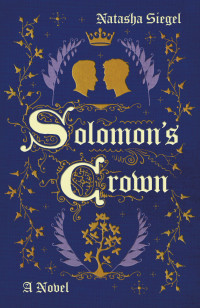 Natasha Siegel — Solomon's Crown