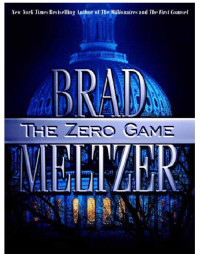  — The Zero Game