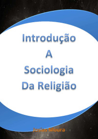amanda — Microsoft Word - APOSTILA betel - Sociologia da religião