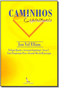 Jan Val Ellam — Caminhos Espirituais